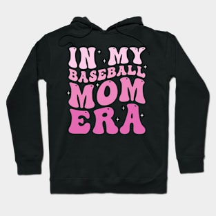 In my baseball mom era funny Hoodie
